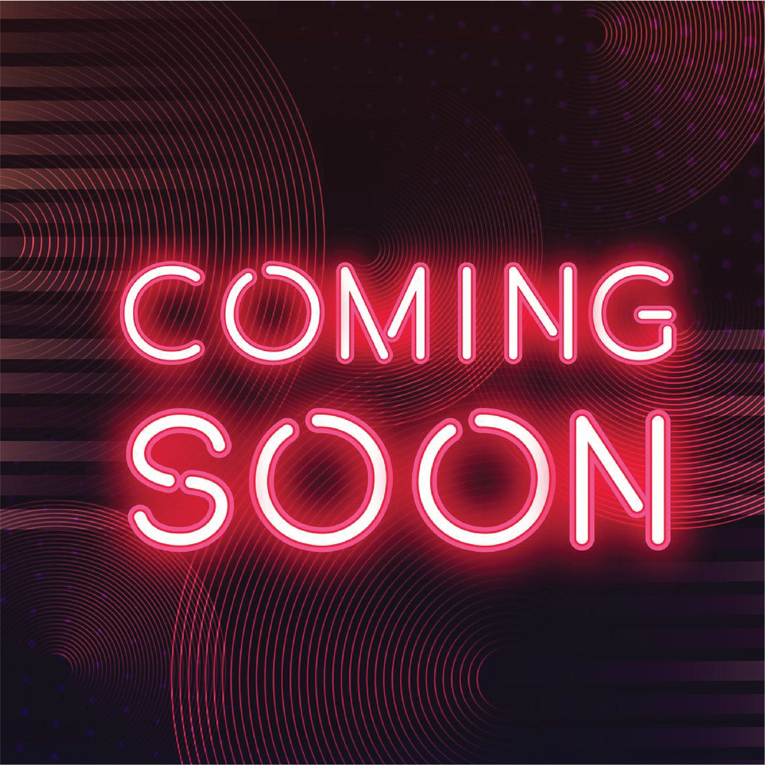 Coming Soon!!